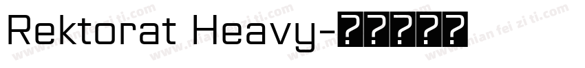 Rektorat Heavy字体转换